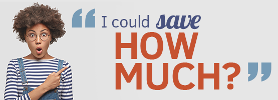 I could save HOW much??